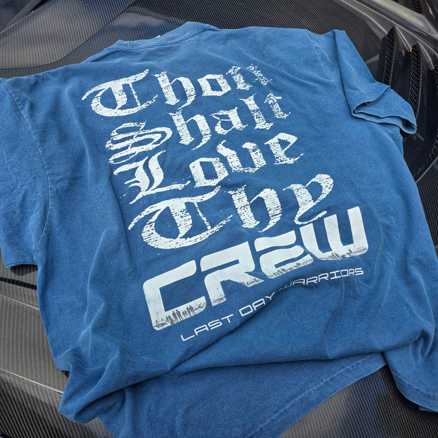 Thou Shalt Love Thy Crew Tee